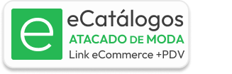 eCatálogos Atacado de Moda — Link eCommerce + PDV